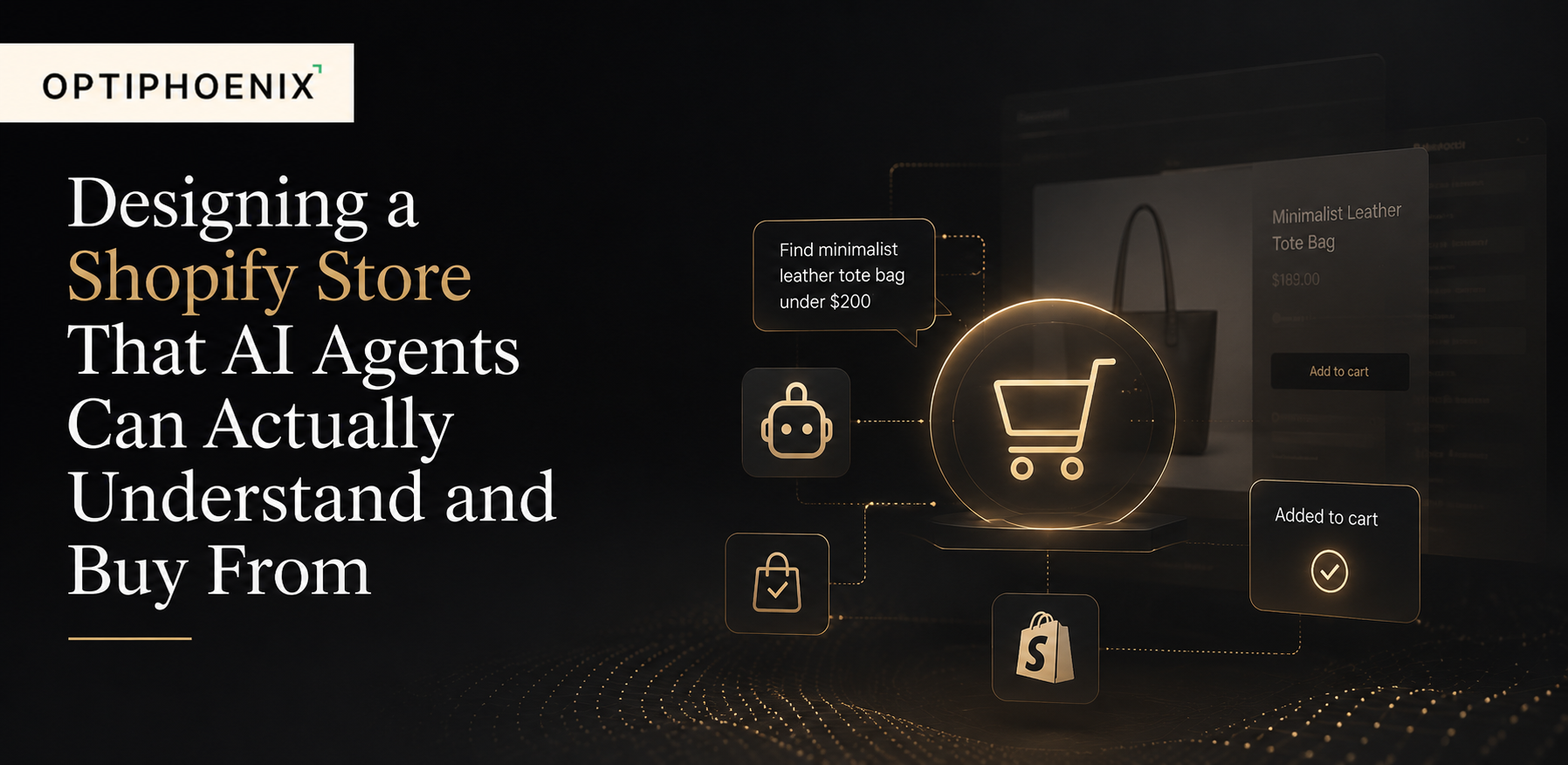 Designing a Shopify Store That AI Agents Can Actually Understand and Buy From